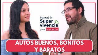 Manual de supervivencia para la adultez 8 - ¿Nuevo o usado? Cómo ELEGIR un AUTO con @autodinamico