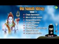 Om Nama Shivaya - Lord Shiva Songs - Shravan - Shiv Bhakti - Devotional Songs - Vol 1