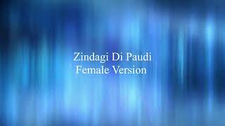Zindagi Di Paudi: Female Version Song | Cover by Sukhpreet Kaur Chauhan