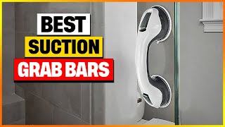 Best Suction Grab Bars 2024 [Top 6 Suction Grab Bars Review]