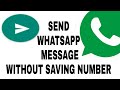 Send whatsapp message without saving number