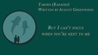 Taroko by August Greenwood - Karaoke