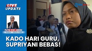 Kado Istimewa Hari Guru, Supriyani Divonis Bebas! Nama Baik Terpulihkan, Pelapor Terancam Dilaporkan