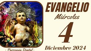 📖 Evangelio de hoy Miércoles 4 de Diciembre de 2024