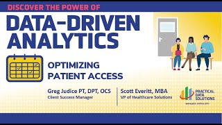 Data-Driven Analytics: Optimizing Patient Access