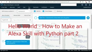 Hello World - How to Make an Alexa Skill with Python part 2