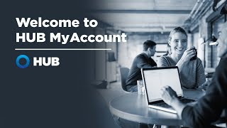 Have you registered for HUB MyAccount yet? | HUB Insurance Hunter