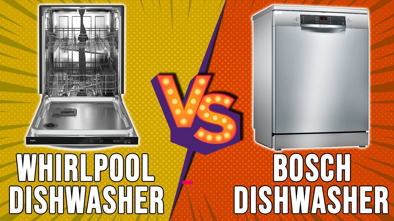 Whirlpool Vs Bosch Dishwasher – Which One Should You Buy? (Which Is The ...