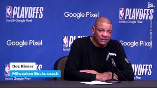 Doc Rivers post-game reaction to the Bucks loss to the Pacers in Game 2 of the p