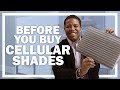 Cellular (Honeycomb) Shades | What to Know Before You Buy