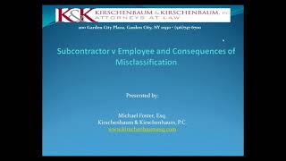 Subcontractor v Employee and Consequences of Misclassification