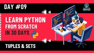 Day 9: Tuples & Sets in Python 🔒⚡ | Python From Scratch