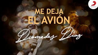 Me Deja El Avión, Diomedes Díaz - Letra Oficial