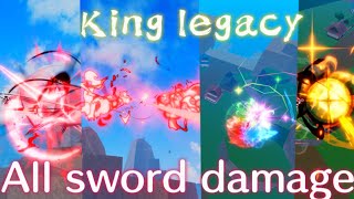 King legacy UPDATE 6 ALL SWORD DAMAGE