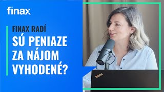 Finax radí | Sú peniaze za nájom vyhodené peniaze?