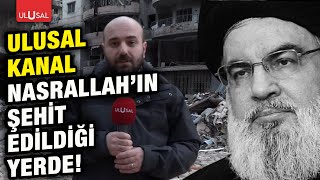 Hizbullah lideri Hasan Nasrallah burada şehit oldu... Ulusal Kanal Nasrallah'ın şehit olduğu yerde!