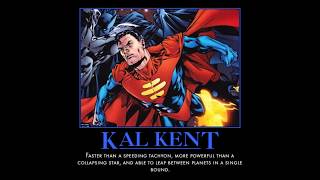 KAL KENT SUPERMAN FEATS