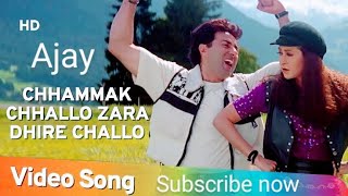 Chhammak Chhallo Zara Dhire Challo video song HD