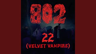 22 (Velvet Vampire)