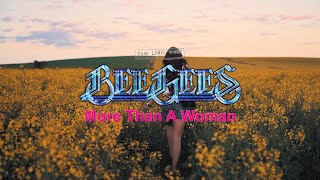 Bee Gees - More Than A Woman (fan lyric video)