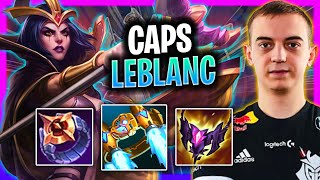 CAPS IS A BEAST WITH LEBLANC! | G2 Caps Plays Leblanc Mid vs Veigar!  Season 2024