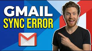Fix Gmail Sync Error (Easy Troubleshooting Guide)