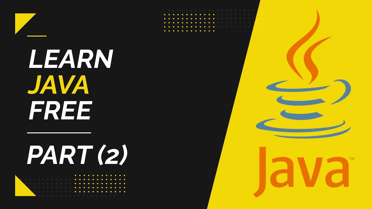 Learn Java FREE Online | Session 2021 (Part 2) - YouTube