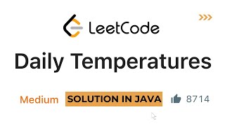 Daily Temperatures | Code Solution in Java | LeetCode
