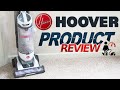 Hoover High Performance Swivel MAXLife Bagless Upright Vacuum UH75100 REVIEW