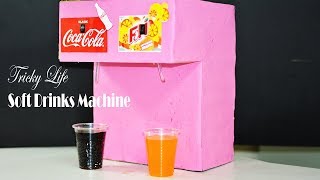 HOW TO MAKE COCA COLA SODA FOUNTAIN MACHINE WITH 3 DIFFERENT DRINKS AT HOME | TRICKY LIFE