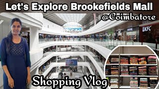 Let's Explore Brookefields Mall in Coimbatore |Shopping Vlog | Food Court|Snow Fantasy|#brookefields