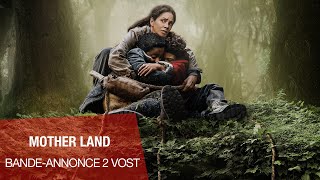 MOTHER LAND - Bande-annonce VOST n°2