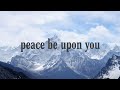 Maher Zain - peace be upon you (lyrics)