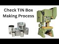 Awesome Tin Box Making Process In Industry