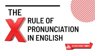 Pronunciation of X in English