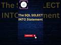 Select into statement in SQL #codewithnd #viral #shorts