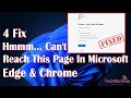 Hmmm… can't reach this page in Microsoft Edge & Chrome | How To Fix Can't Reach This Page Problem ✅
