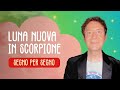 LUNA NUOVA IN SCORPIONE - SEGNO PER SEGNO