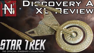 Eaglemoss XL USS Discovery-A Refit Review/Comparison - Some Disassembly Required