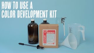 How to put together a color development kit using the Cs41 Cinestill