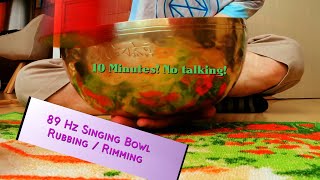 Singing Bowl Rimming technique - 12 inch (89 Hz) - HQ sound - 10 minutes!