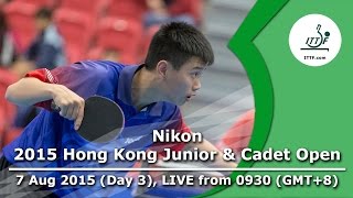 2015 Nikon Hong Kong Junior \u0026 Cadet Open – ITTF Golden Series Junior Circuit – Day 3 LIVE