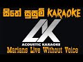 Sithe susum Karaoke_marians_Original Artists_Clarence wijewardena & Jackson Anthony_Acoustic Karaoke