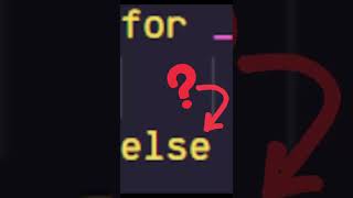 FOR Loops With ELSE Statements? #python #coding #programming