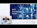 SIOS Deep Dive and Demo: High Availability Clustering and Application Awareness