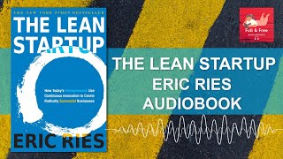 The Lean Startup 🎧 Eric Ries  📚🎵  Full & Free Audiobooks