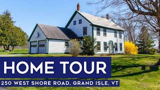 Vermont Home Tour: Idyllic Vermont 1870 Farmhouse On Lake Champlain | Grand Isle, VT