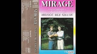 Mirage – Mówiłaś mi maluchu [1992]