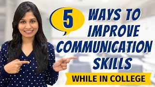 How to improve communication skills in English as college students