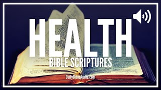 Bible Verses About Health | Divine Healing Scriptures For Health & Wellness | Scripture Affirmations